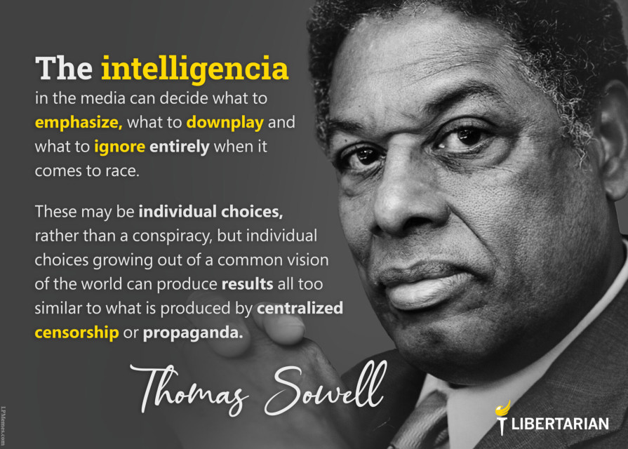 LF1360: Thomas Sowell – Centralized Censorship