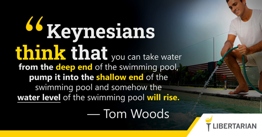 LW1163: Tom Woods – The Delusion of Keynesians