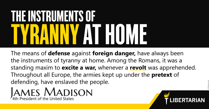 LW1430: James Madison - The Instruments of Tyranny