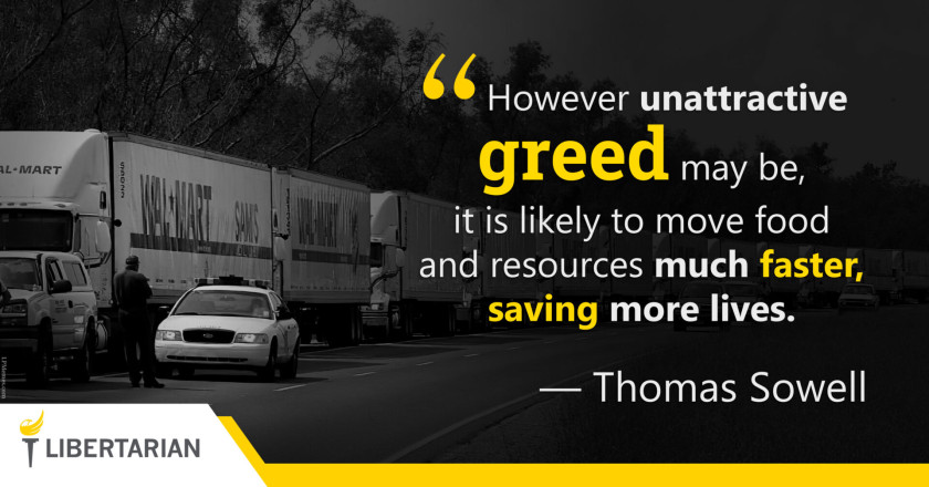 LW1015: Thomas Sowell – Greed is Unattractive