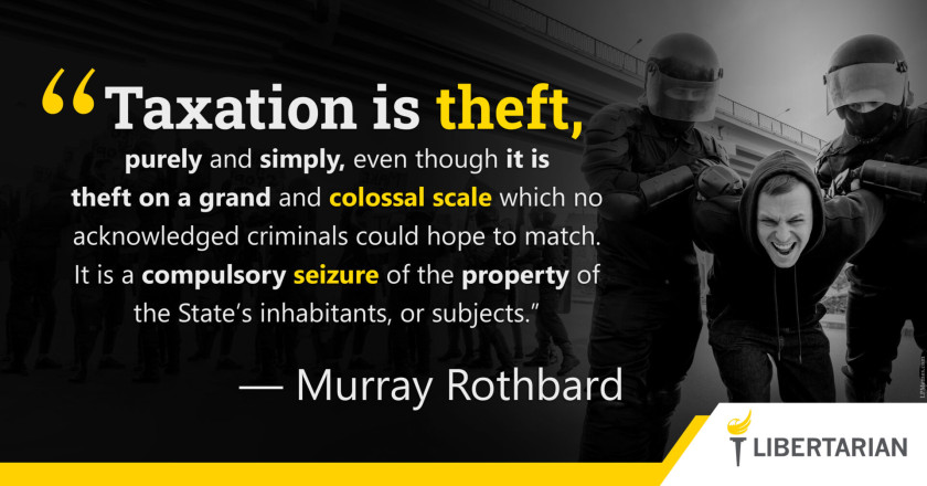 LW1251: Murray Rothbard – Taxation is Theft