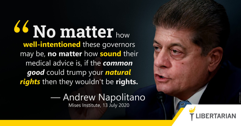 LW1161: Andrew Napolitano – Common Good vs. Your Natural Rights