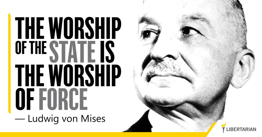 LW1440: Ludwig von Mises - The Worship of the State