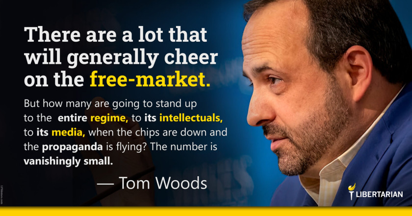 LW1043: Tom Woods – Stand Up to Propaganda