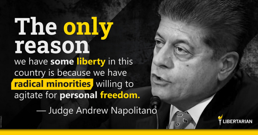 LW1054: Andrew Napolitano – The Reason We Have Liberty