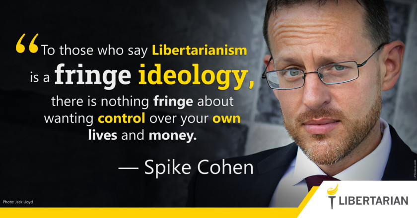 LW1129: Spike Cohen – Liberty is Not Fringe