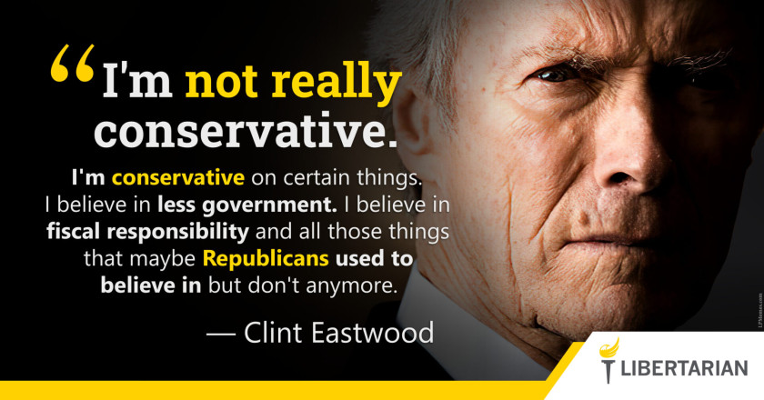 LW1169: Clint Eastwood – I’m not really conservative