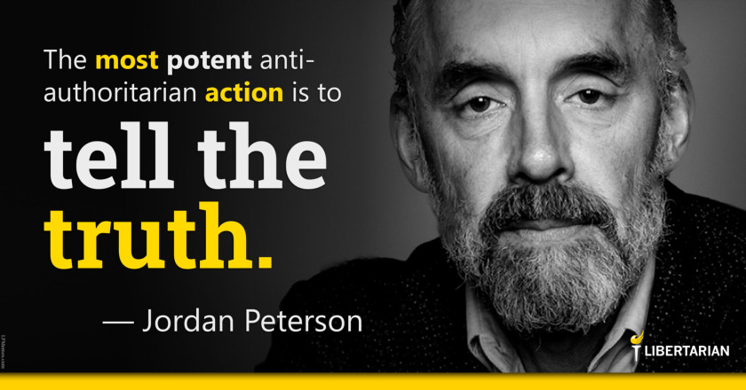 LW1183: Jordan Peterson – The Most Potent Anti-Authoritarian Action