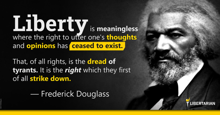 LW1209: Frederick Douglass – Freedom of Speech is the Dread of Tyrants