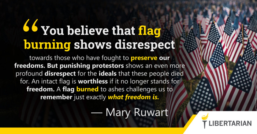 LW1219: Mary Ruwart – Punishing Flag Burning