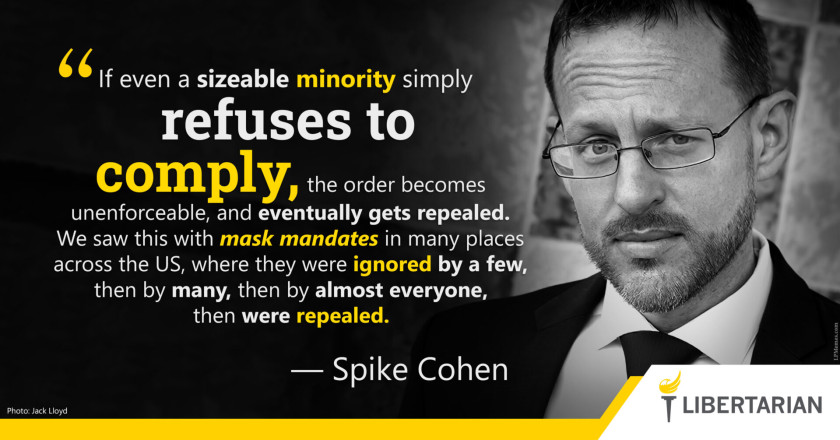 LW1220: Spike Cohen – If a Sizeable Minority Refuses to Comply