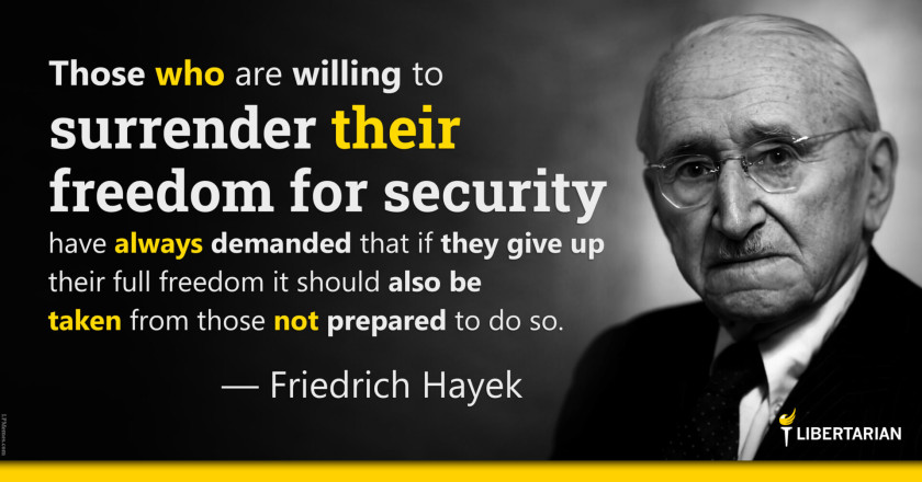 LW1221: Friedrich Hayek – Those Who Surrender Freedom for Security