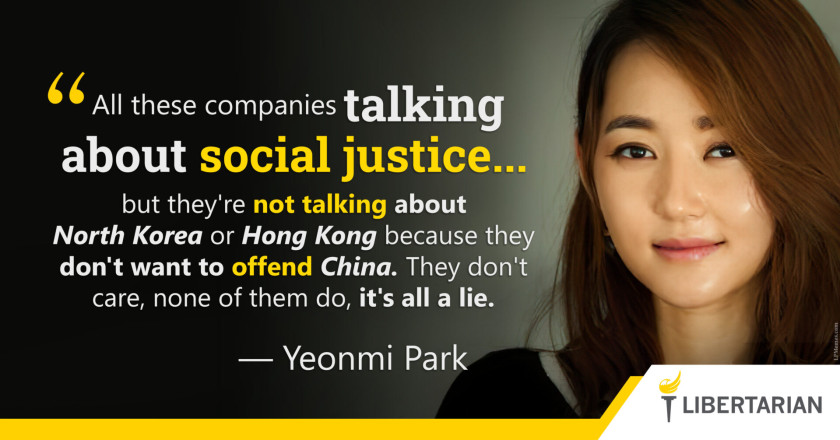 LW1240: Yeonmi Park – These Companies Don’t Really Care About Social Justice