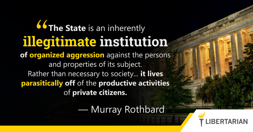 LW1244: Murray Rothbard – The State is an Illegitimate Institution