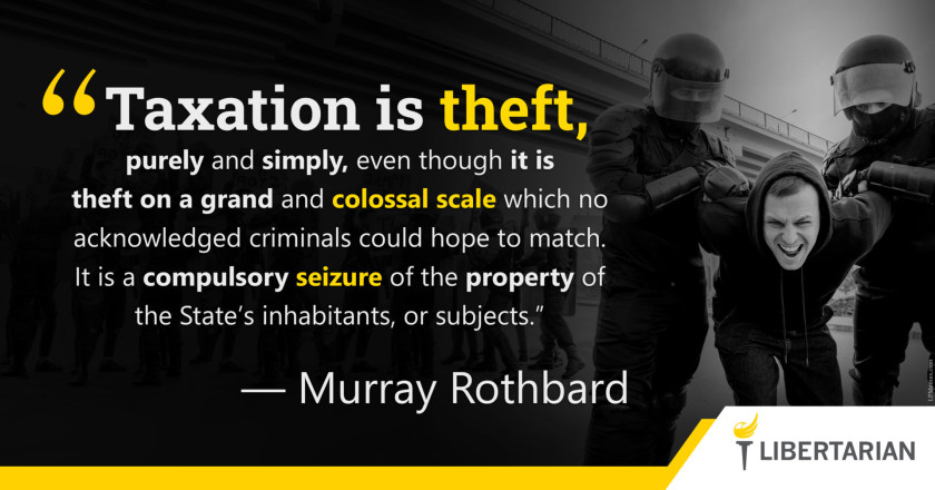 LW1251: Murray Rothbard – Taxation is Theft
