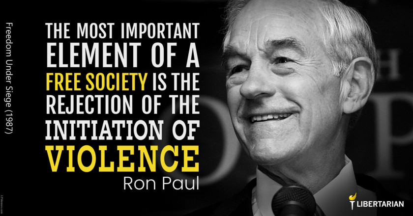 LW1256: Ron Paul – Rejection of the Initiation of Violence