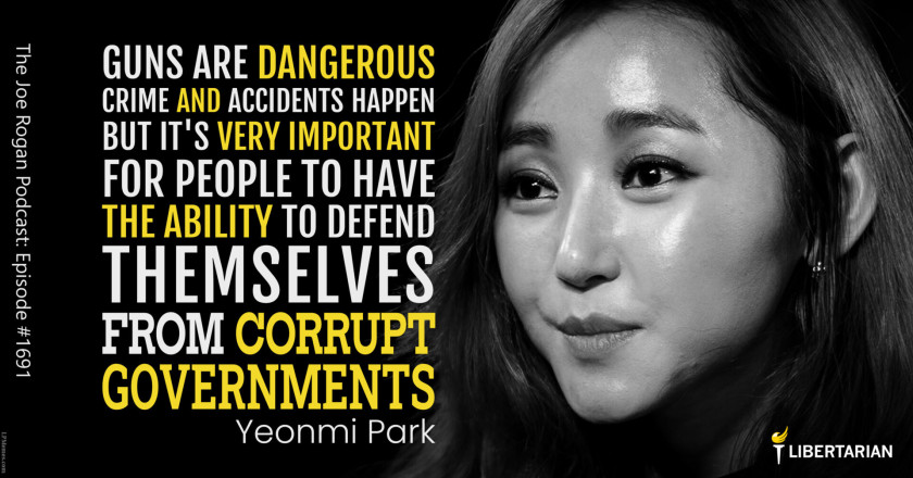 LW1259: Yeonmi Park – Guns are Very Important to Defend Against Corrupt Governments