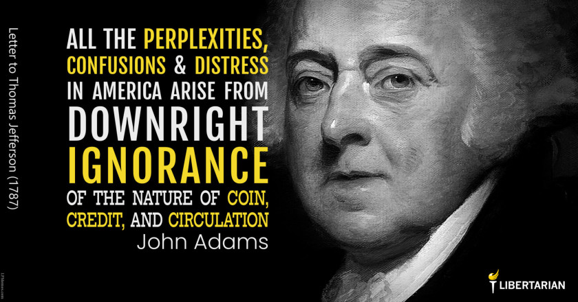 LW1271: John Adams – Ignorance of the Nature of Coin and Credit