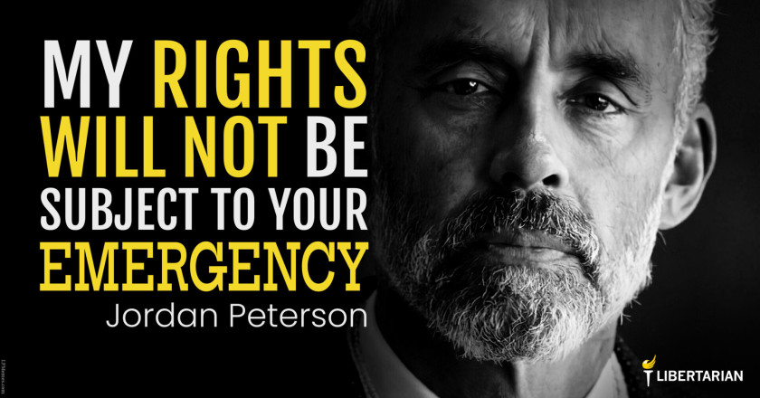 LW1282: Jordan Peterson – My Rights and Your Emergency