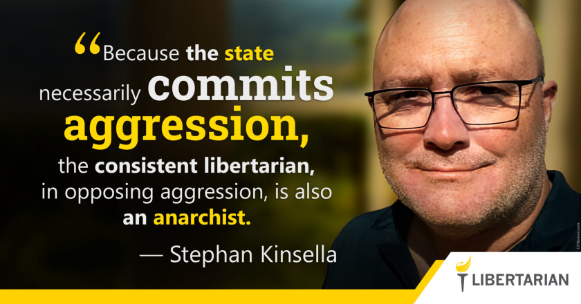 LW1283: Stephan Kinsella – The Consistent Libertarian is an Anarchist