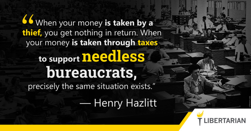 LW1287: Henry Hazlitt – Needles Bureaucrats