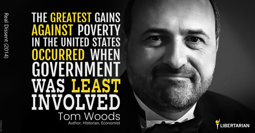 LW1301: Tom Woods – Greatest Gains Against Poverty