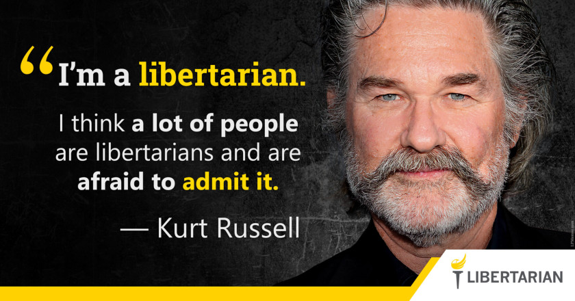 LW1308: Kurt Russell – I’m a Libertarian