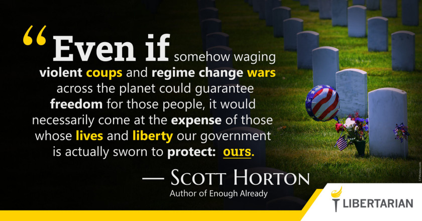 LW1343: Scott Horton – It Would Be At the Expense of Our Liberty