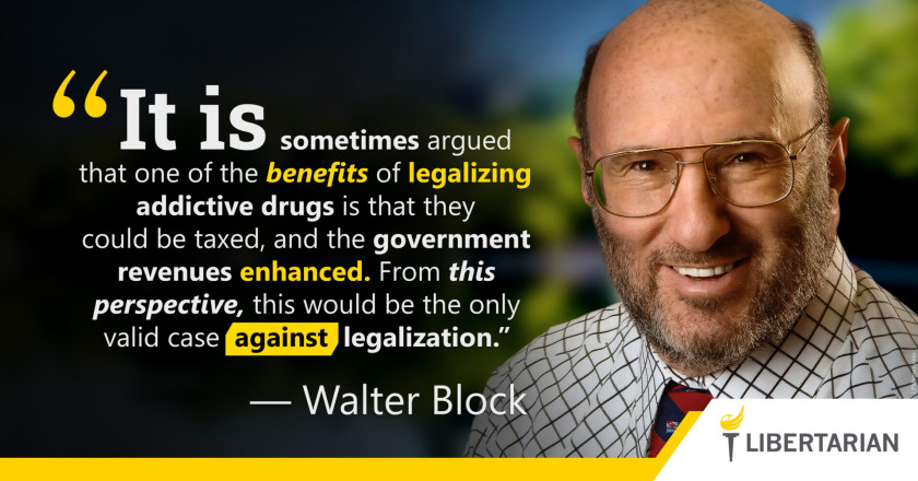 LW1373: Walter Block – Against Legalizing Drugs