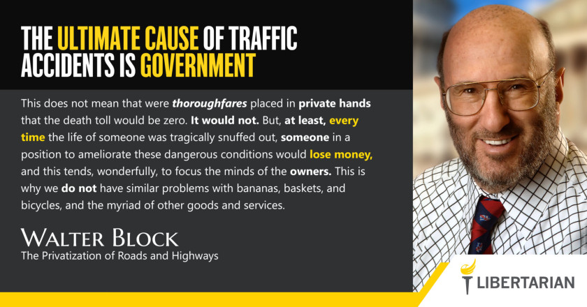 LW1399: Walter Block – The Cause of Traffic Accidents is Government