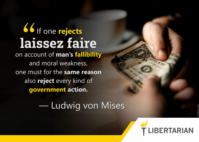 LF1014: Ludwig Von Mises – Man’s Fallibility