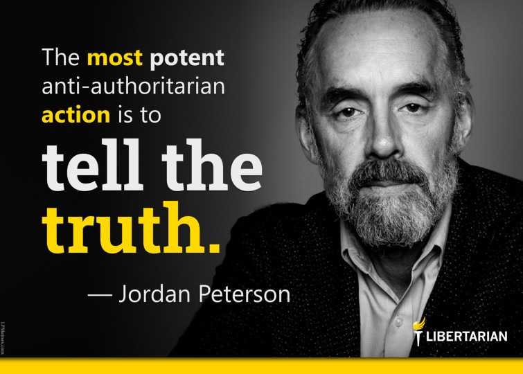 LF1183: Jordan Peterson – The Most Potent Anti-Authoritarian Action