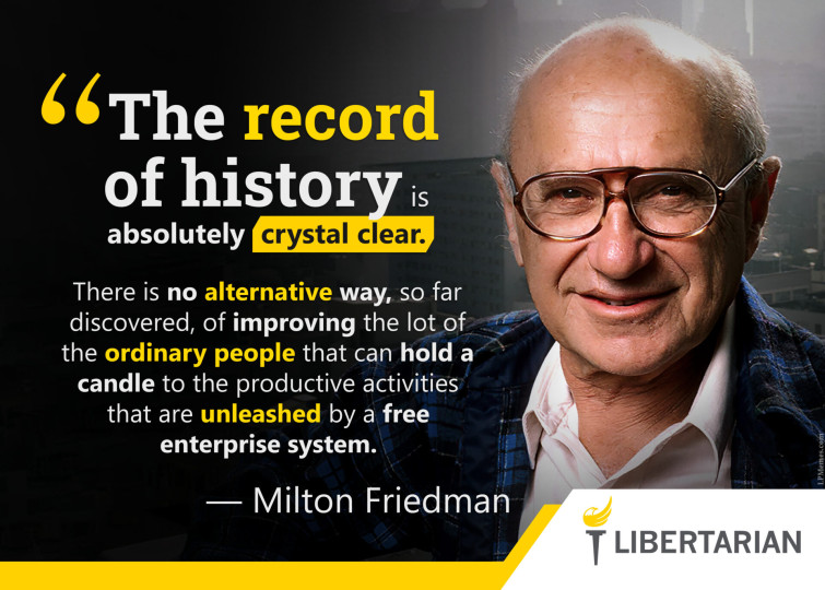 LF1210: Milton Friedman – Nothing Holds a Candle to the Free Enterprise System