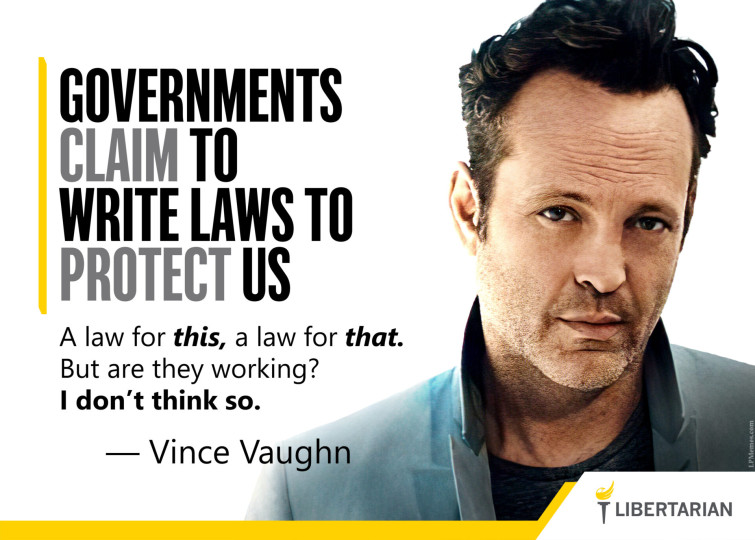 LF1215: Vince Vaughn – Governments Claim to Protect Us