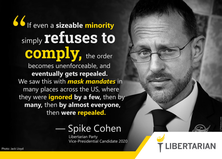 LF1220: Spike Cohen – If a Sizeable Minority Refuses to Comply