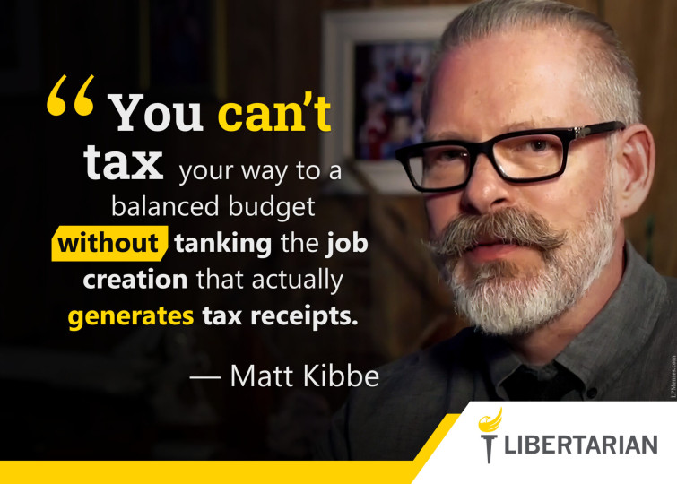LF1222: Matt Kibbe – You Can’t Tax Your Way to Prosperity