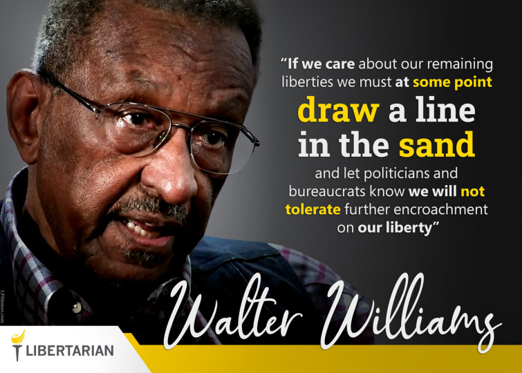 LF1235: Walter Williams – Draw a Line in the Sand