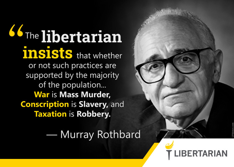 LF1243: Murray Rothbard – Conscription is Slavery and Taxation is Robbery