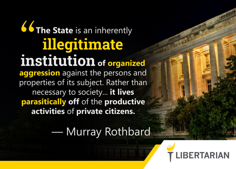 LF1244: Murray Rothbard – The State is an Illegitimate Institution