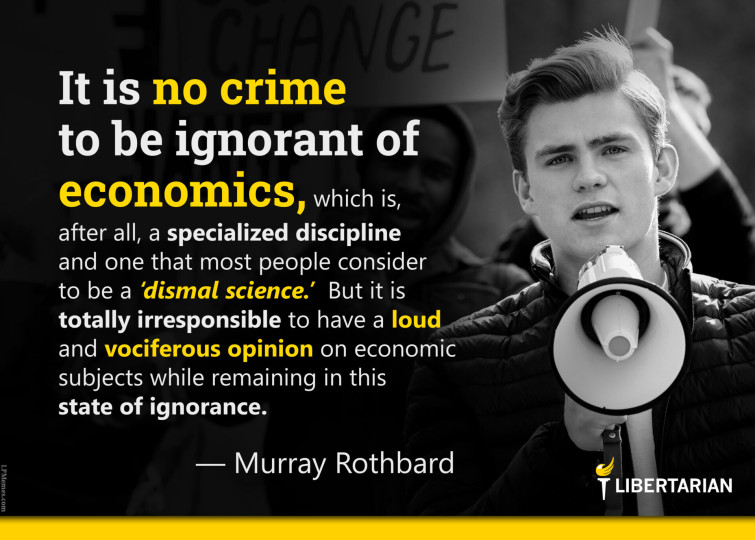 LF1249: Murray Rothbard – It is No Crime to be Ignorant of Economics