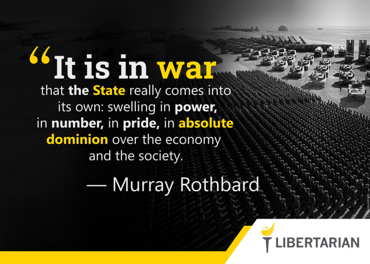 LF1250: Murray Rothbard – War Increases State Power