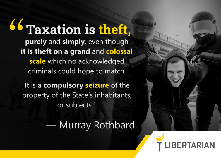 LF1251: Murray Rothbard – Taxation is Theft