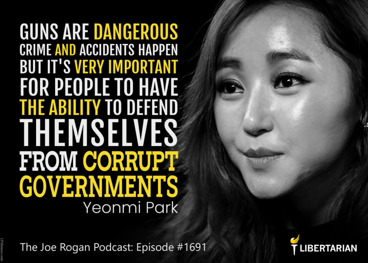 LF1259: Yeonmi Park – Guns are Very Important to Defend Against Corrupt Governments