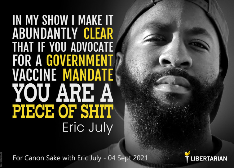 LF1261: Eric July – If You Advocate for Mandates…