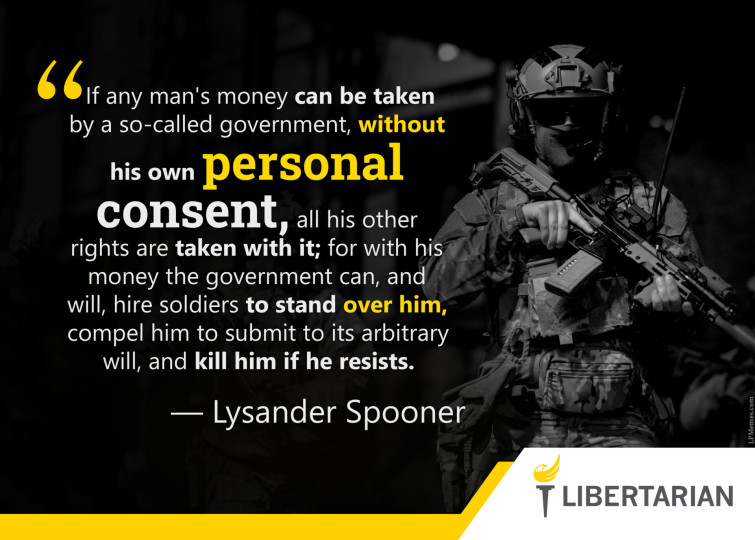 LF1285: Lysander Spooner – If Money Can Be Taken by Government