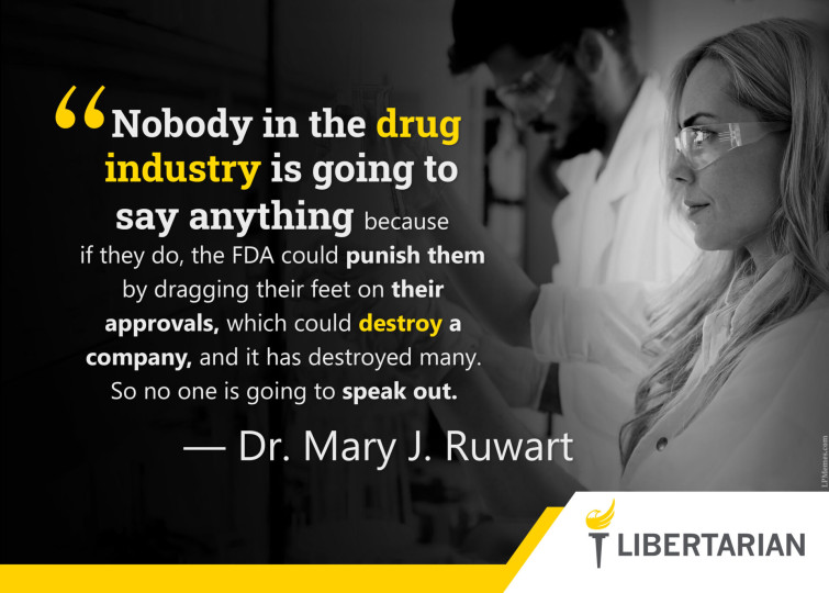 LF1347: Mary Ruwart – Fear of FDA Reprisal
