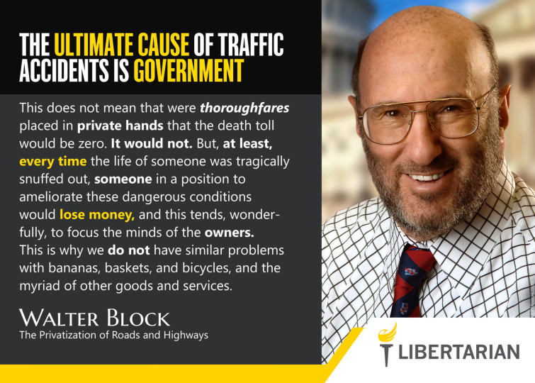 LF1399: Walter Block – The Cause of Traffic Accidents is Government