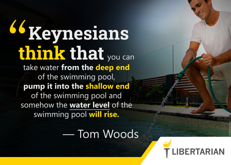 LF1163: Tom Woods – The Delusion of Keynesians