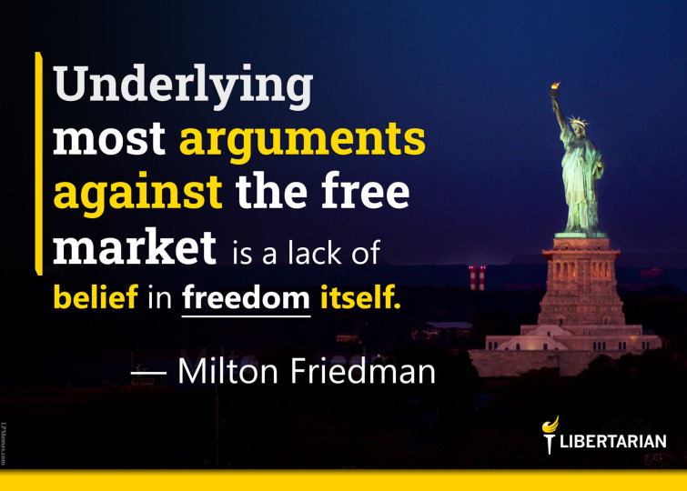 LF1172: Milton Friedman – Lack of Belief in Freedom Itself