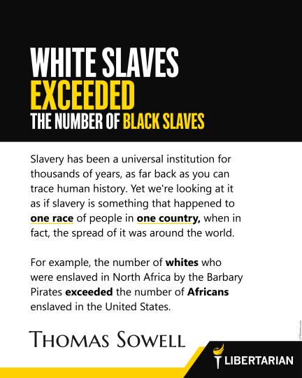 LF1451: Thomas Sowell - White Slaves Exceeded Black Slaves